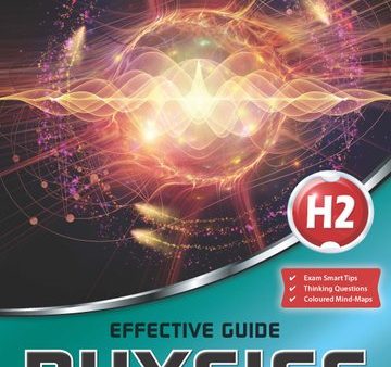 Gce A Level Effective Guide (H2) Physics Volume 2 Fashion