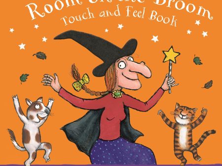 Room On The Broom (Touch & Feel Book) Sale