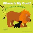 Where Is My Coat? Jungle Animals Online Hot Sale