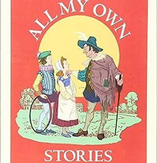 All My Own Stories Traditional Stories To Read Together Fashion