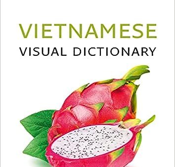 Vietnamese Visual Dictionary (Collins Visual Dictionaries) Online now