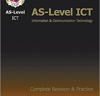 As-Level Ict Complete Revision & Practice Online now