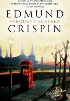 Frequent Hearses (A Gervase Fen Mystery) Online