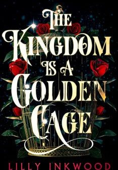 The Kingdom is a Golden Cage Supply