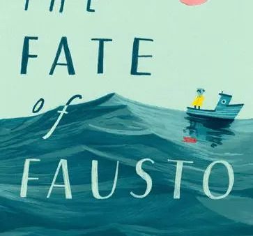 The Fate Of Fausto Online Hot Sale