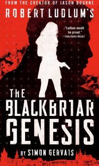 Robert Ludlum s The Blackbriar Genesis For Discount