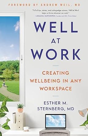 Well at Work: Creating Wellbeing in any Workspace For Discount