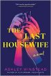 The Last Housewife (9781728269825) For Discount