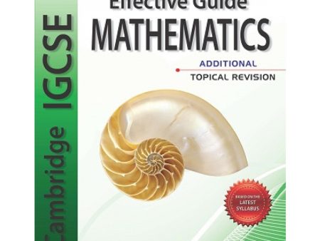 IGCSE EFFECTIVE GUIDE ADDITIONAL MATHEMATICS TOPICAL REVISIO For Cheap