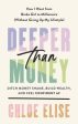 Deeper Than Money - Ditch Money Shame, Build Wealth, and Feel Confident Af Online