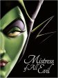 Disney Villain Tales: Mistress Of All Evil (Sleeping Beauty) For Cheap