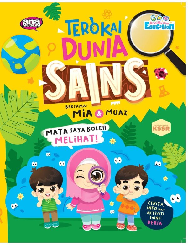 Terokai Dunia Sains Bersama Mia & Muaz: Mata Saya Boleh Melihat! Online