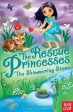 Rescue Princesses #08 Shimmering Stone Online Sale