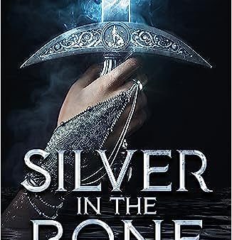 Silver In The Bone (9781786542007) Cheap