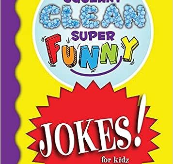 Squaeky Clean Super Funny Jokes For Kids on Sale