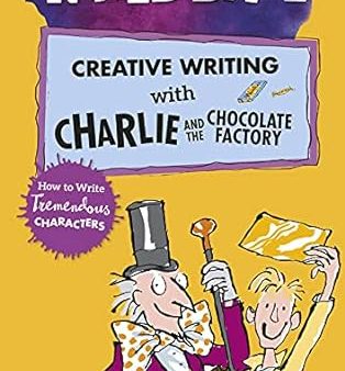 Roald Dahl`s Creative Writingwith Charlie And The Chocolate Online now