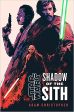 Star Wars: Shadow Of The Sith (9781529150070) For Cheap