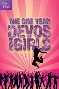 The One Year Devotions For Girls Hot on Sale