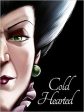 Disney Villain Tales: Cold Hearted (Cinderella) Hot on Sale