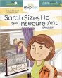 Sarah Sizes Up the Insecure Ant: Feeling Insecure and Learning Confidence (Help Me Understand, 4) Discount